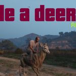 Ride A Deer Redux