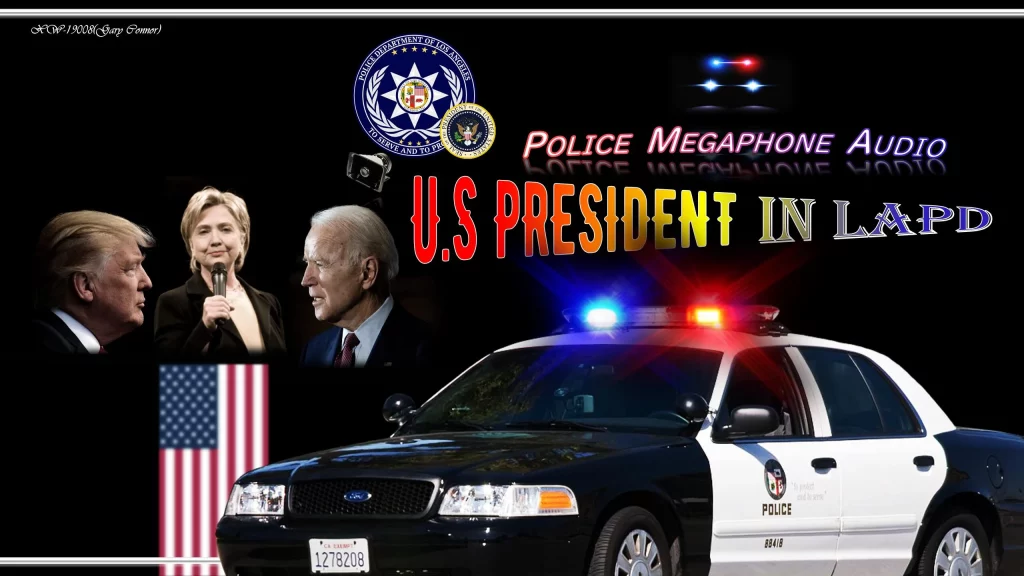 U.S President In LAPD Police Megaphone Audio V1.1