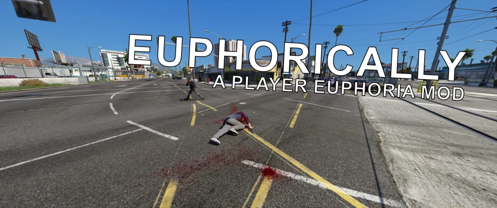 Euphorically - A Player Euphoria Mod V1.0
