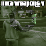 MK2 Weapons V [.NET] V1.0
