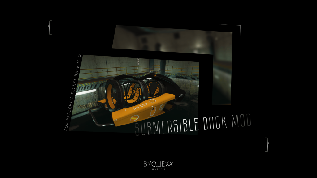 Submersible Dock Mod [For Patoche's Secret Base MLO] V1.0