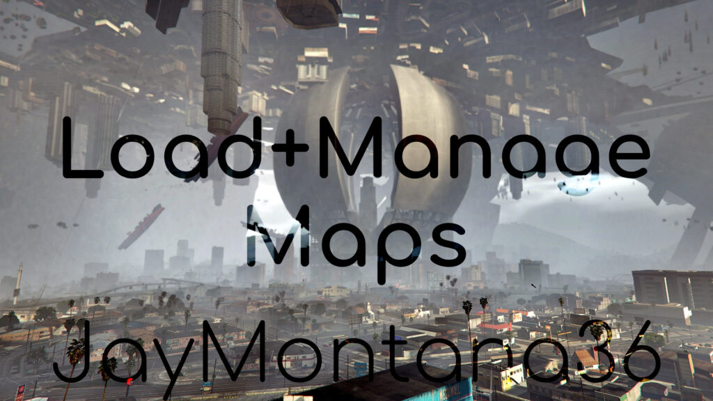 Map Loader & Manager (MLAM) V0.2