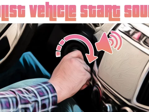 Realist Vehicle Start Sounds