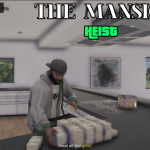 The Mansion Heist [.NET] V1.0
