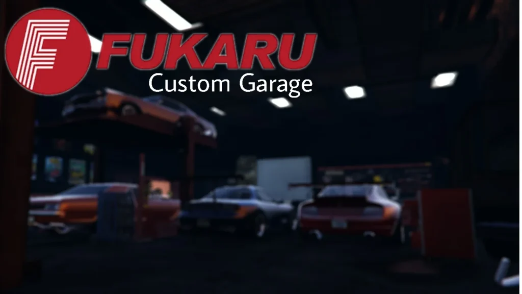 Fukaru Custom Garage