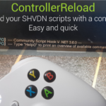 ControllerReload: Reload SHVDN Scripts with a Controller V2.1