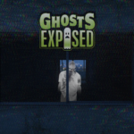 Ghosts Exposed