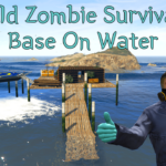 Old Zombie Survival Base On Water 1.0