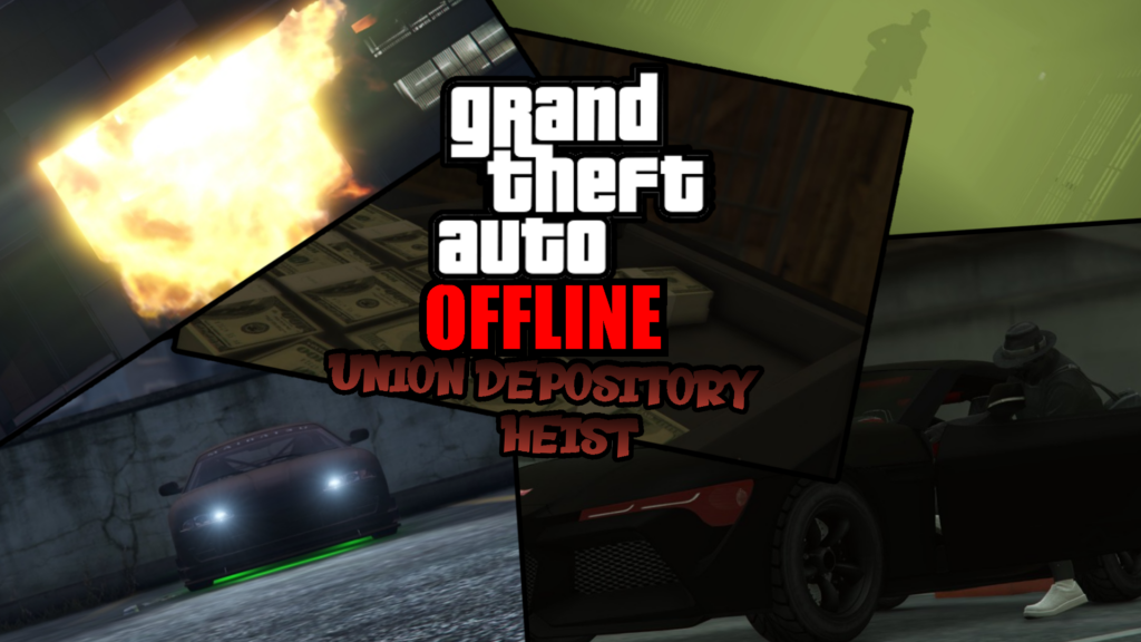 Union Depository Heist Remastered