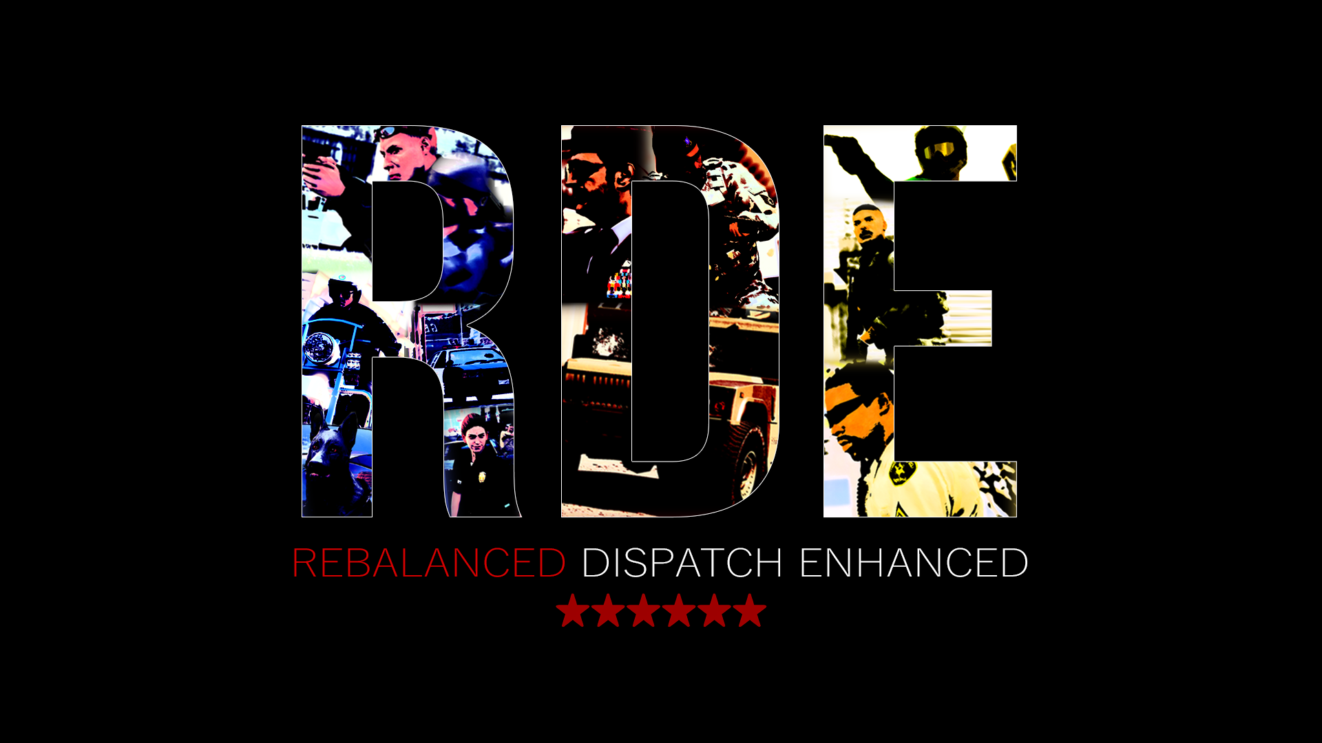 Rebalanced Dispatch Enhanced V4.0.1 GTA 5 mod