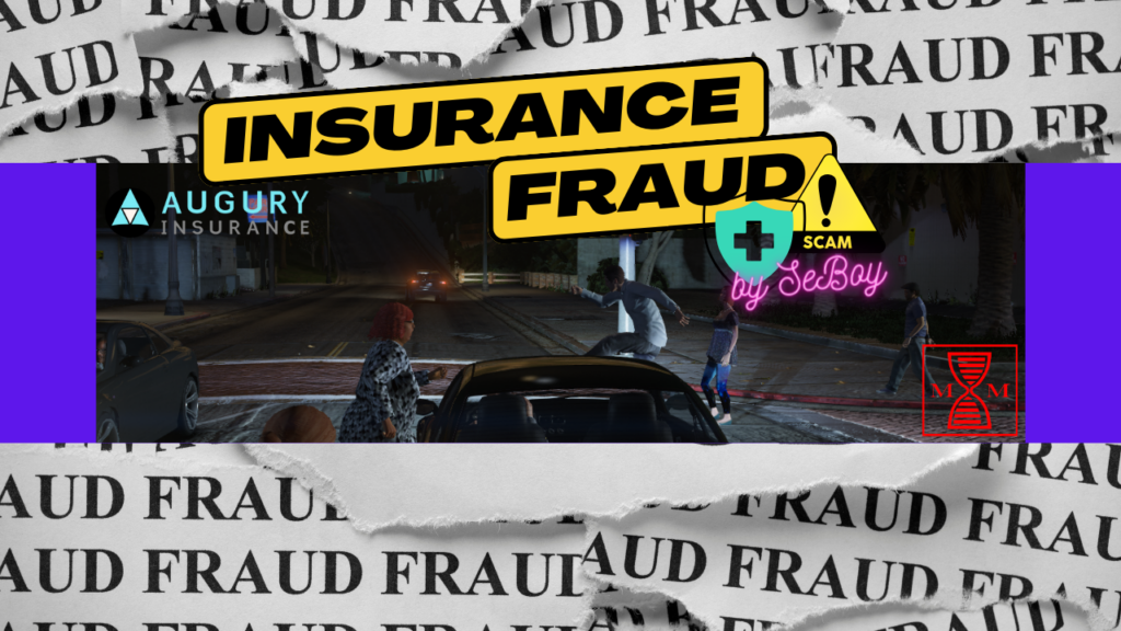 Insurance Fraud 0.1
