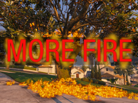 More Fire - RPH Plugin 0.1