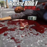Realistic Blood V - 4K Edition 4.03