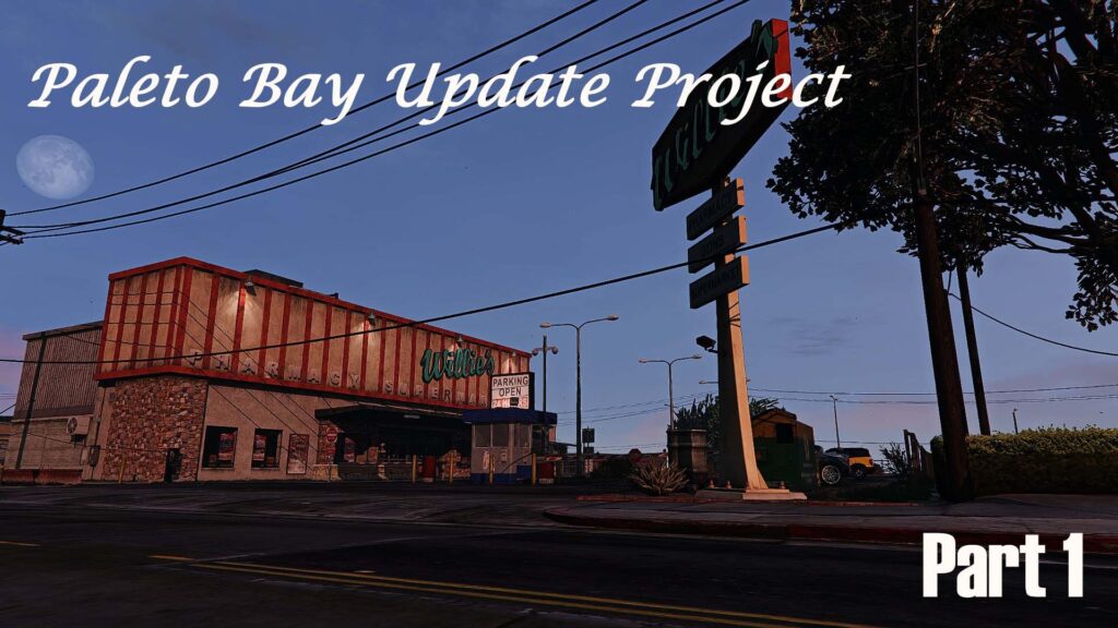 Paleto Bay Update Part1 V1.0