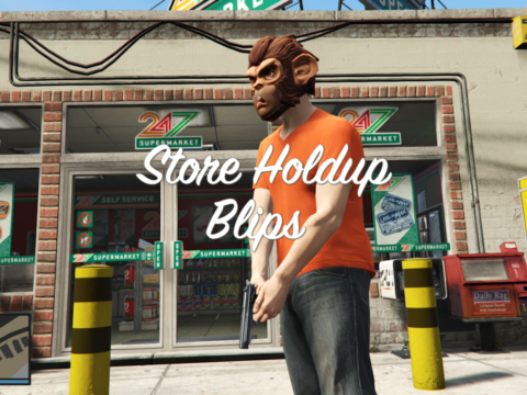 Store Holdup Blips 1.0