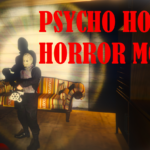 Psycho's House - Scary Horror Mod V1.0