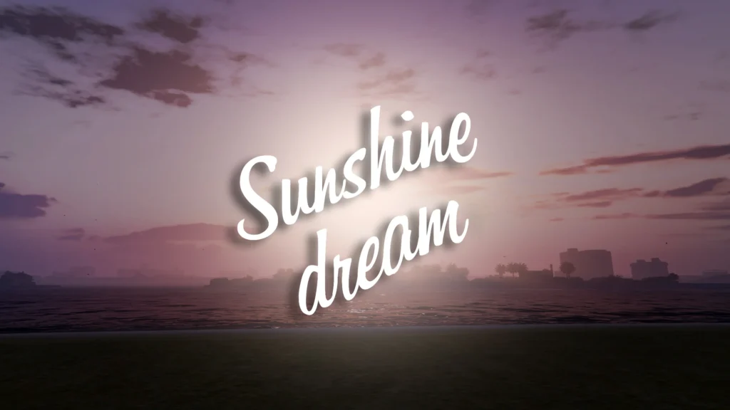Sunshine Dream