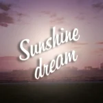 Sunshine Dream