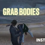 Grab Corpses