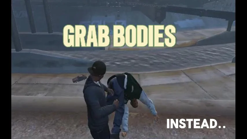 Grab Corpses
