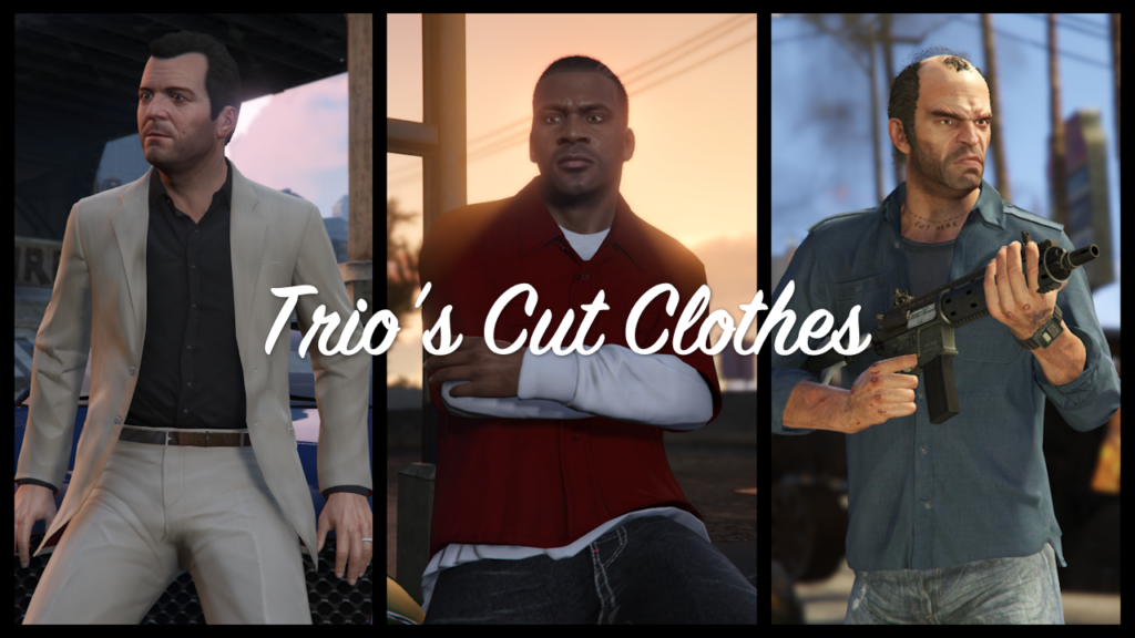 Trio's Cut Clothes V1.0