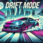 Drift Mode - Fully Configurable 2.0