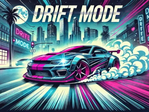 Drift Mode - Fully Configurable 2.0