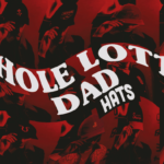 Whole Lotta Dad Hats