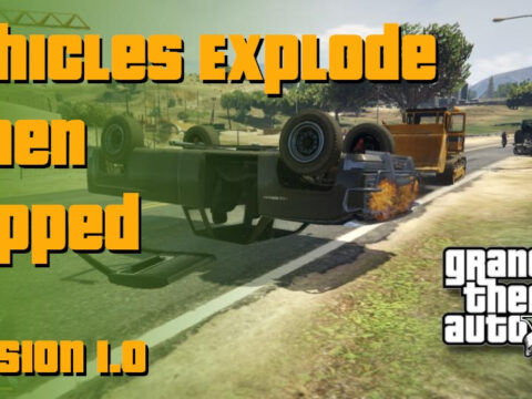 Vehicles Explode When Flipped 1.0