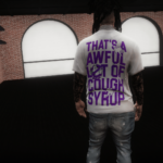 awful cough syrup shirts MP Male/Franklin