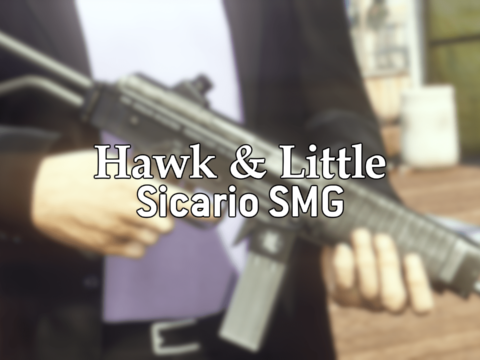 Hawk & Little Sicario SMG [Add-On | Animated | Tints | Lore-Friendly] V1.0