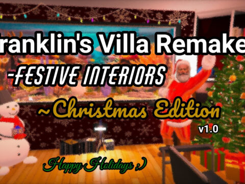 Franklin's Villa Remake - Festive Interiors - Christmas Edition vV1.0