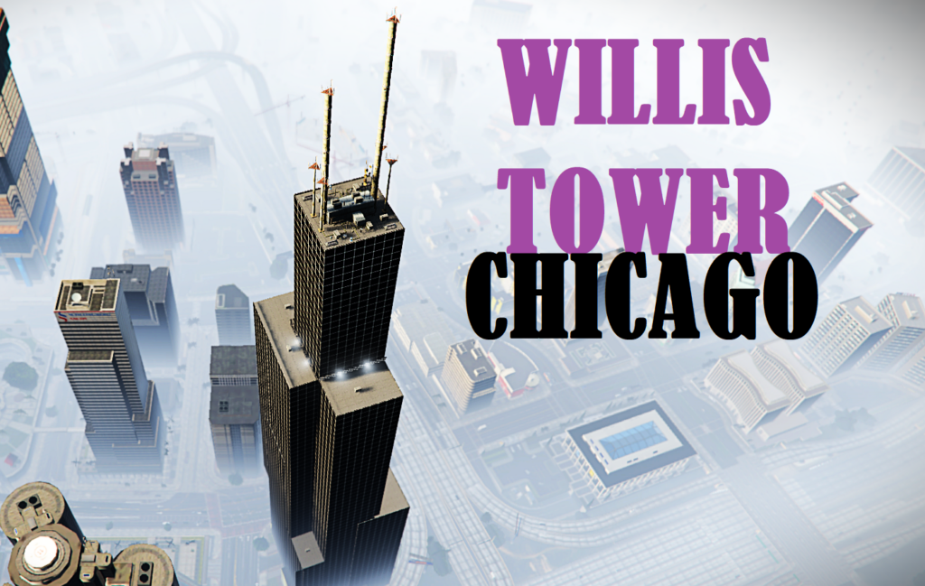 Willis Tower of Chicago (Menyoo) V1.0
