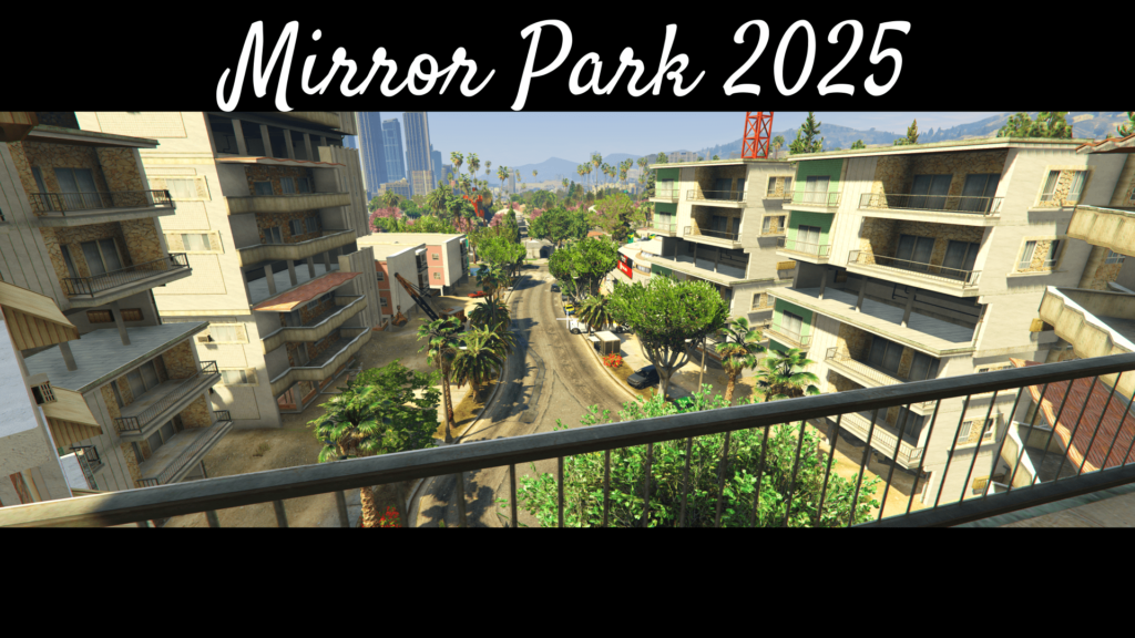 Mirror Park 2025 V2.0