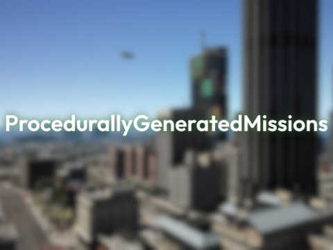 Procedurally Generated Missions (PGM) V0.1.1