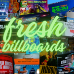 Fresh real brand billboards