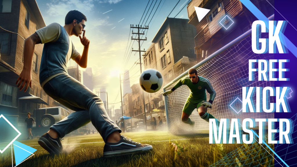 GK Free Kick Master (Play Soccer) V1.1