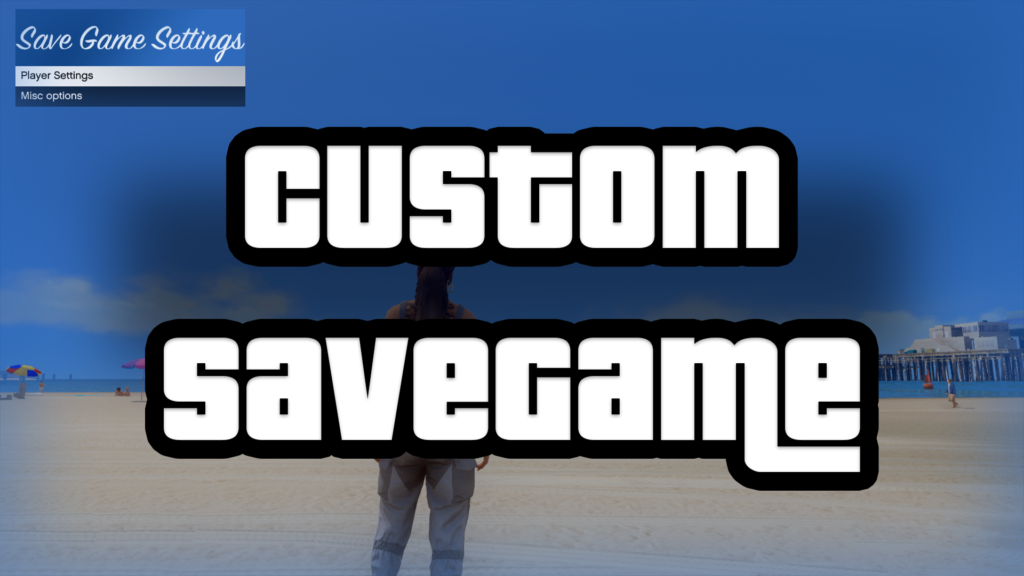 Last Location - Custom Save Game 1.2