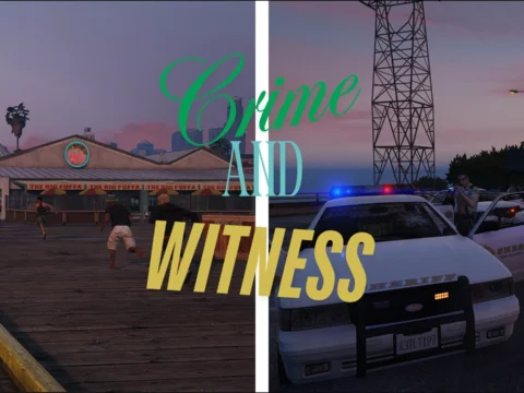 Crime And Witness [BETA / OIV] V1.0