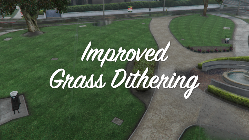 Improved Grass Dithering