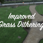 Improved Grass Dithering V1.5 Improved Grass Dithering