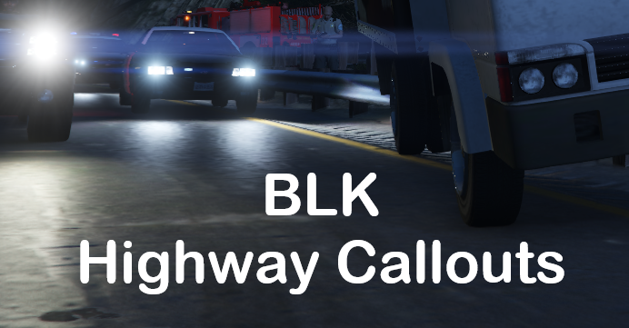 BLK Highway Callouts