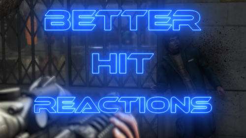 Better Hit Reactions V2.3