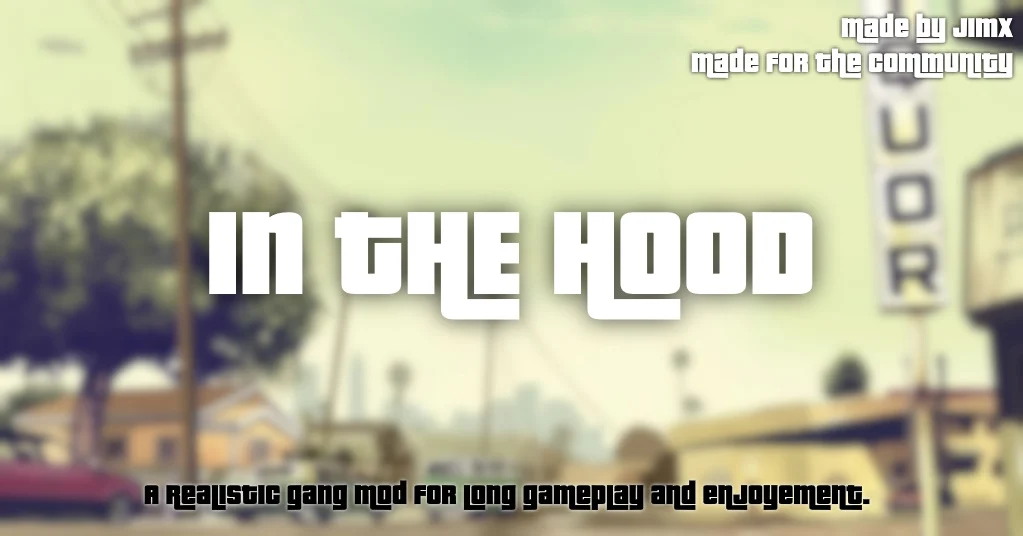 In The Hood v1.0