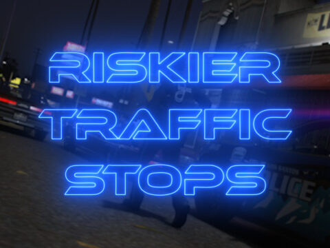 Riskier Traffic Stops