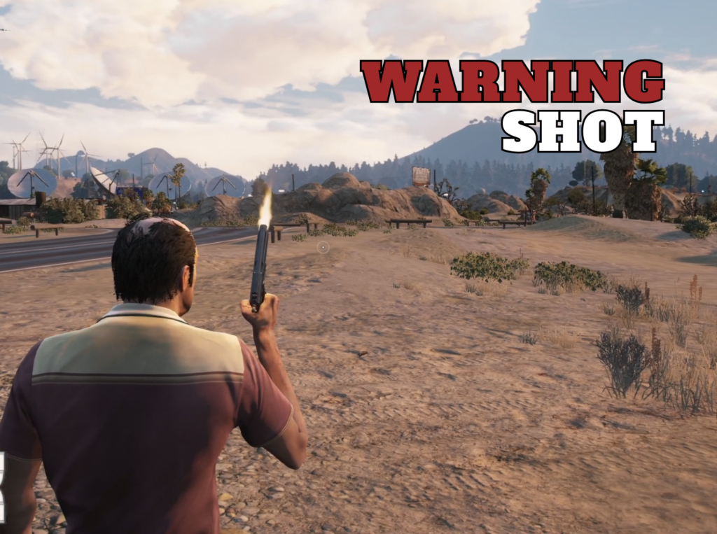 Warning Shot (Shoot to the Air) V1.0