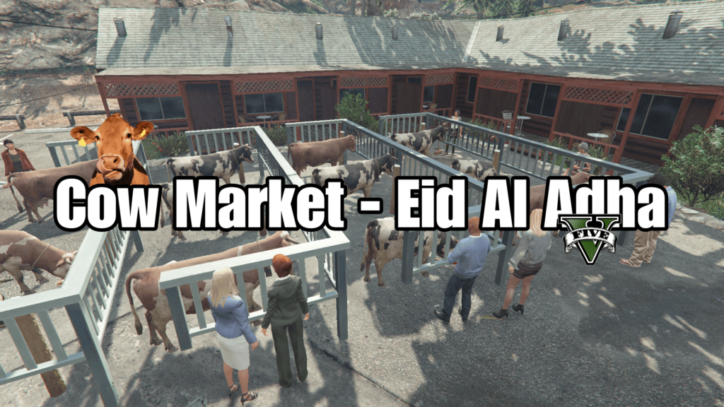 Cow Market - Eid Al Adha | Singleplayer Menyoo 0.1