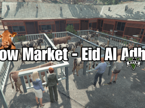 Cow Market - Eid Al Adha | Singleplayer Menyoo 0.1