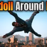Ragdoll Around Mod 1.0