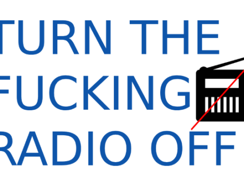 Turn The FUCKING Radio Off V1.0